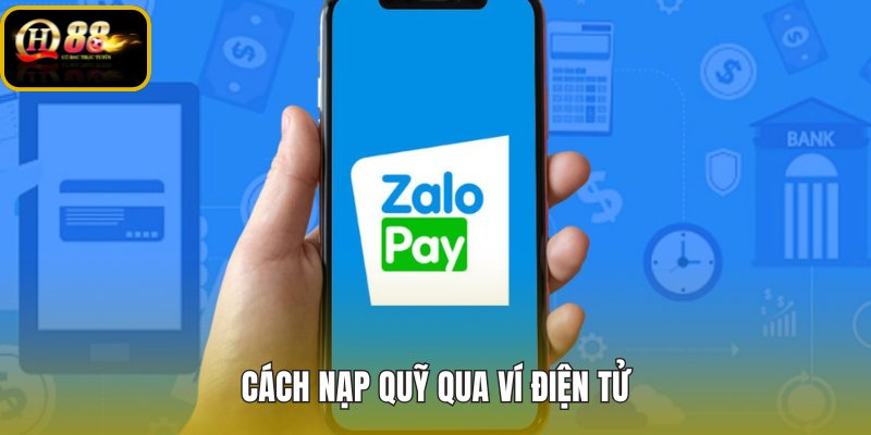 cach-nap-quy-qua-vi-dien-tu cach-nap-quy-qua-vi-dien-tu