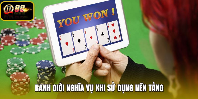 ranh-gioi-nghia-vu-khi-su-dung-nen-tang ranh-gioi-nghia-vu-khi-su-dung-nen-tang